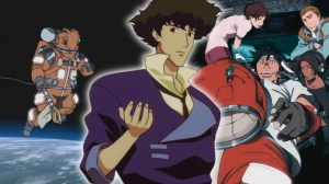 Cowboy Bebop Planetes